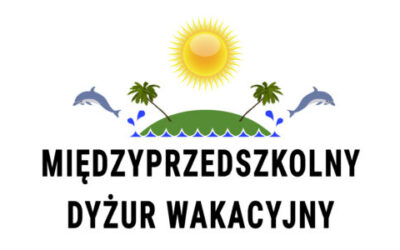 Międzyprzedszkolny dyżur wakacyjny aktualizacja 26.04.2021